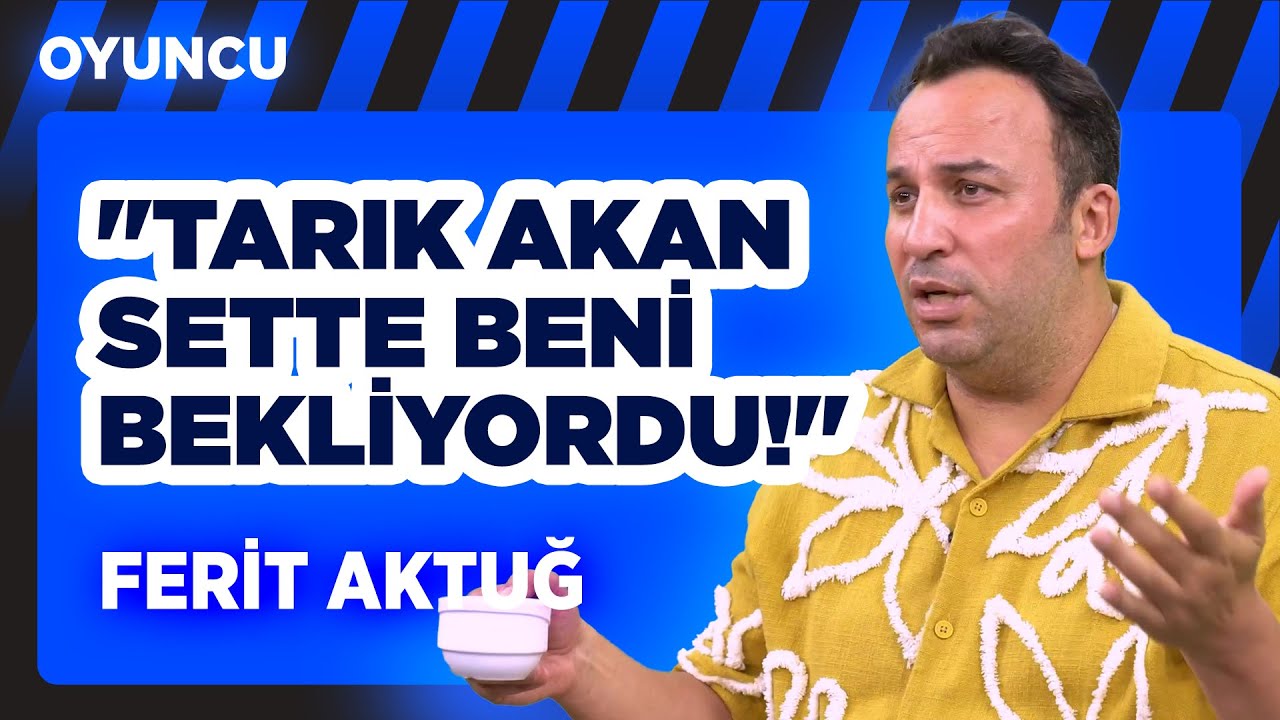 Ferit Aktuğ: 