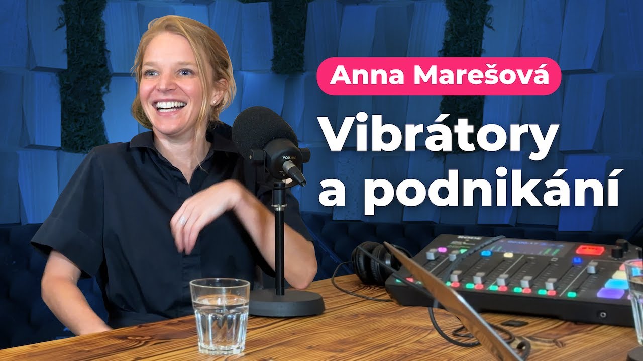 Designérka Anna Marešová: „Dělám iPhone mezi vibrátory“ | Podcast Z Podpalubí