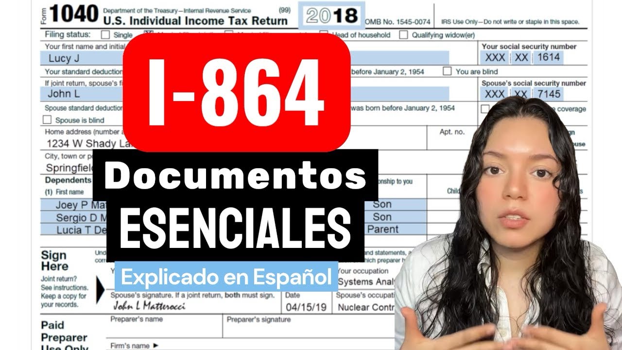 Documentos ESENCIALES para el I-864, Affidavit of Support, Declaraci&oacute;n de Patrocinio