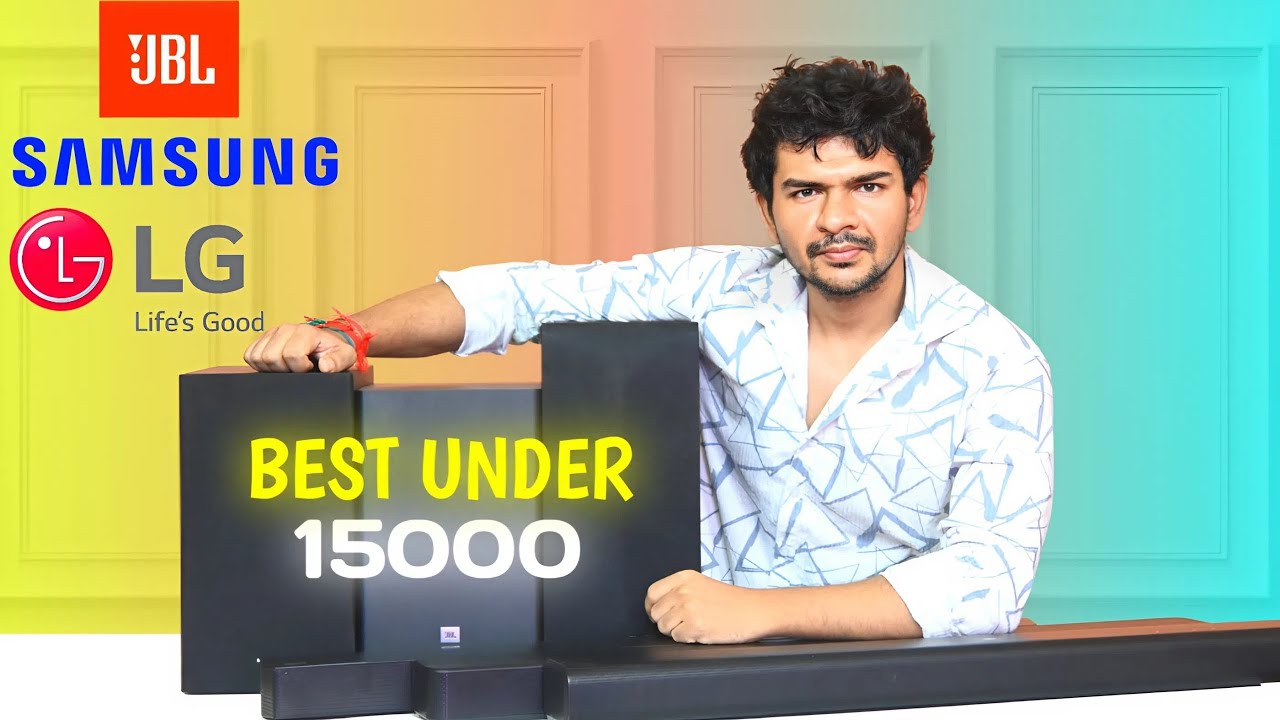 Best soundbars under 15000 - SAMSUNG b650d vs JBL SB560 vs LG SNC4R