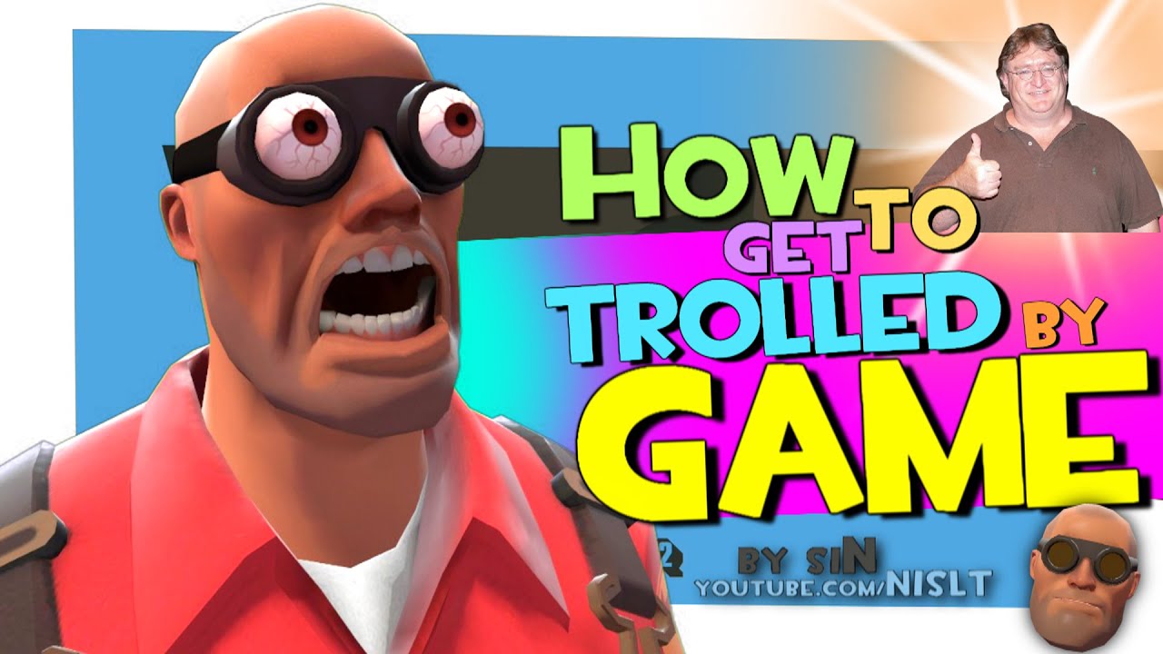 TF2: How to get trolled by game [FUN]