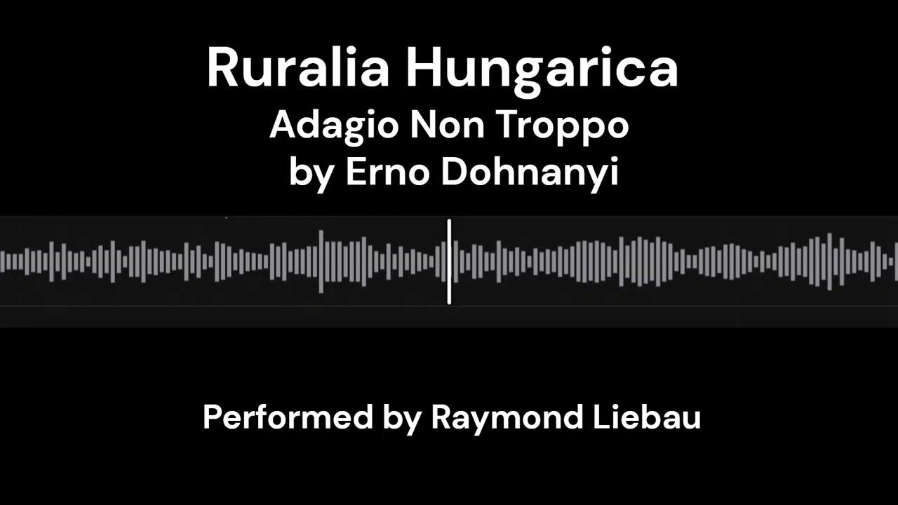 Dohnanyi Ruralia Hungarica - Adagio Non Troppo