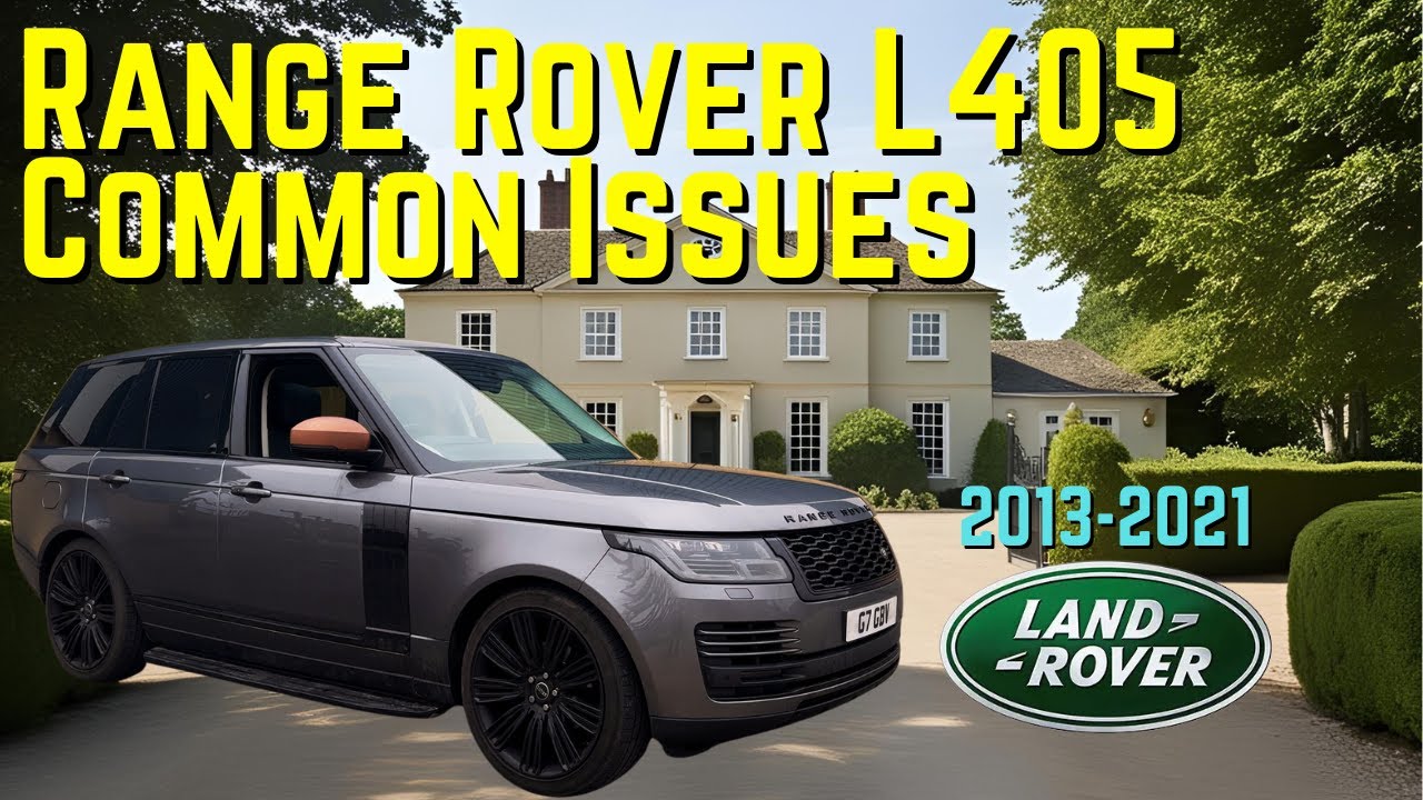 Range Rover Common Issues | A Buyer's Guide