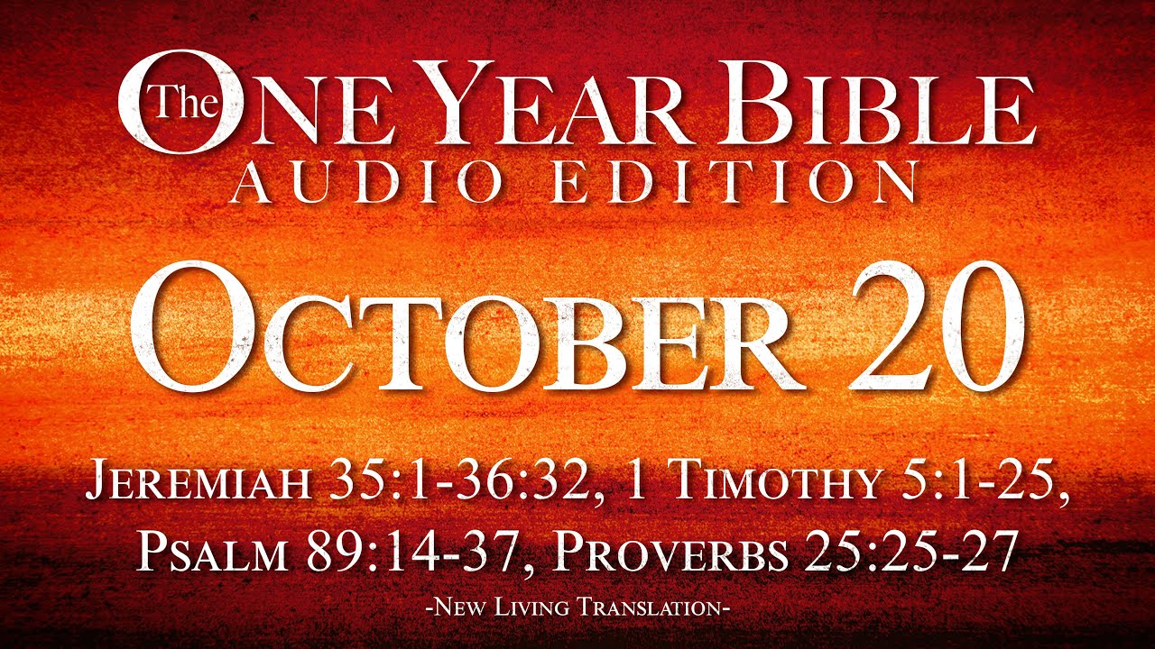 October 20 | One Year Bible Audio Edition