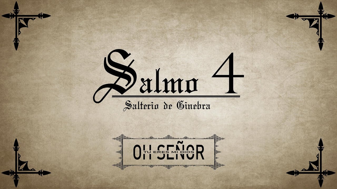 Salmo 4  |  Salterio de Ginebra.