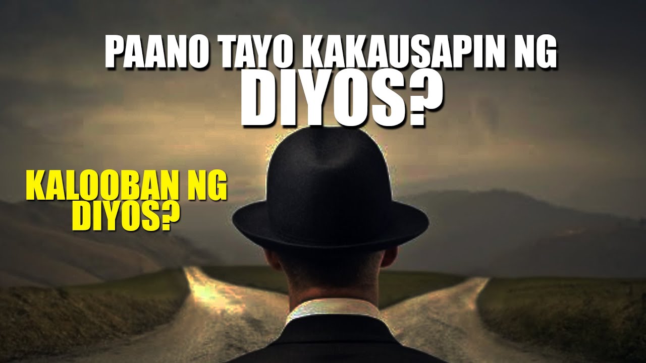 PAANO MALALAMAN ANG KALOOBAN NG DIYOS?