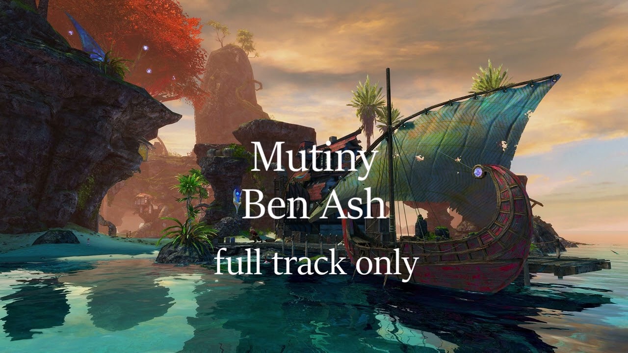 🐳Mutiny🐋  by Ben Ash - Full version [Visions of Eternity]
