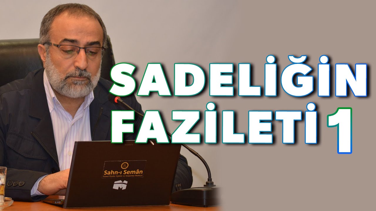 #155: Ebubekir Sifil - Sadeliğin Fazileti - 1