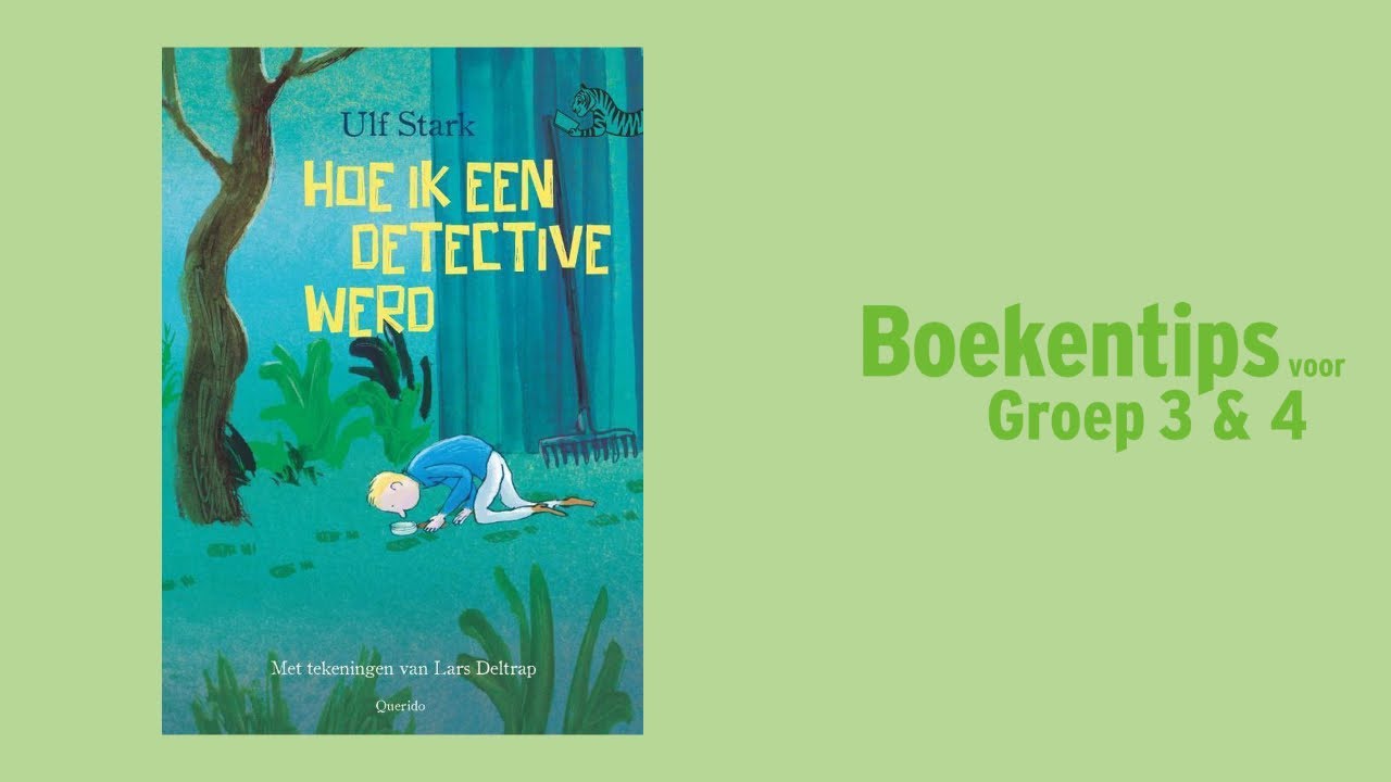 Hoe ik een detective werd - Ulf Stark & Lars Deltrap