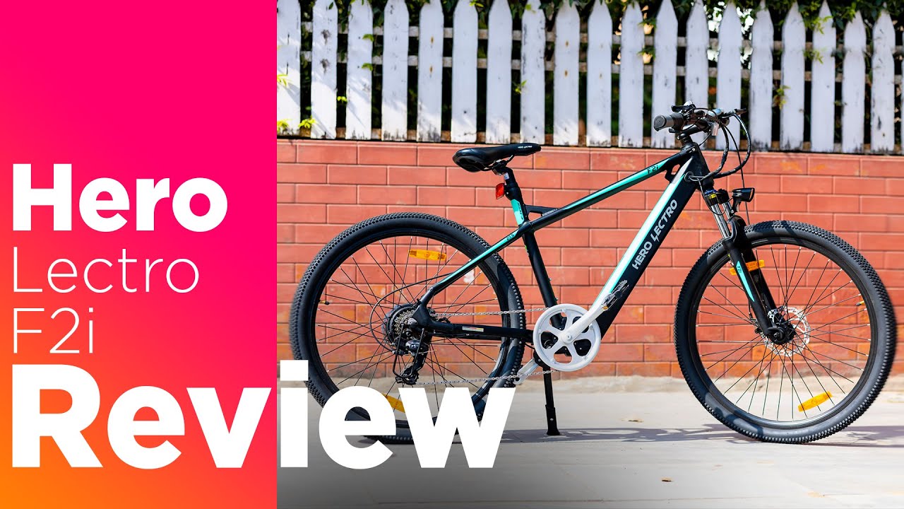 Hero Lectro F2i electric cycle review: 39,999 रुपए में लेनी चाहिए ?