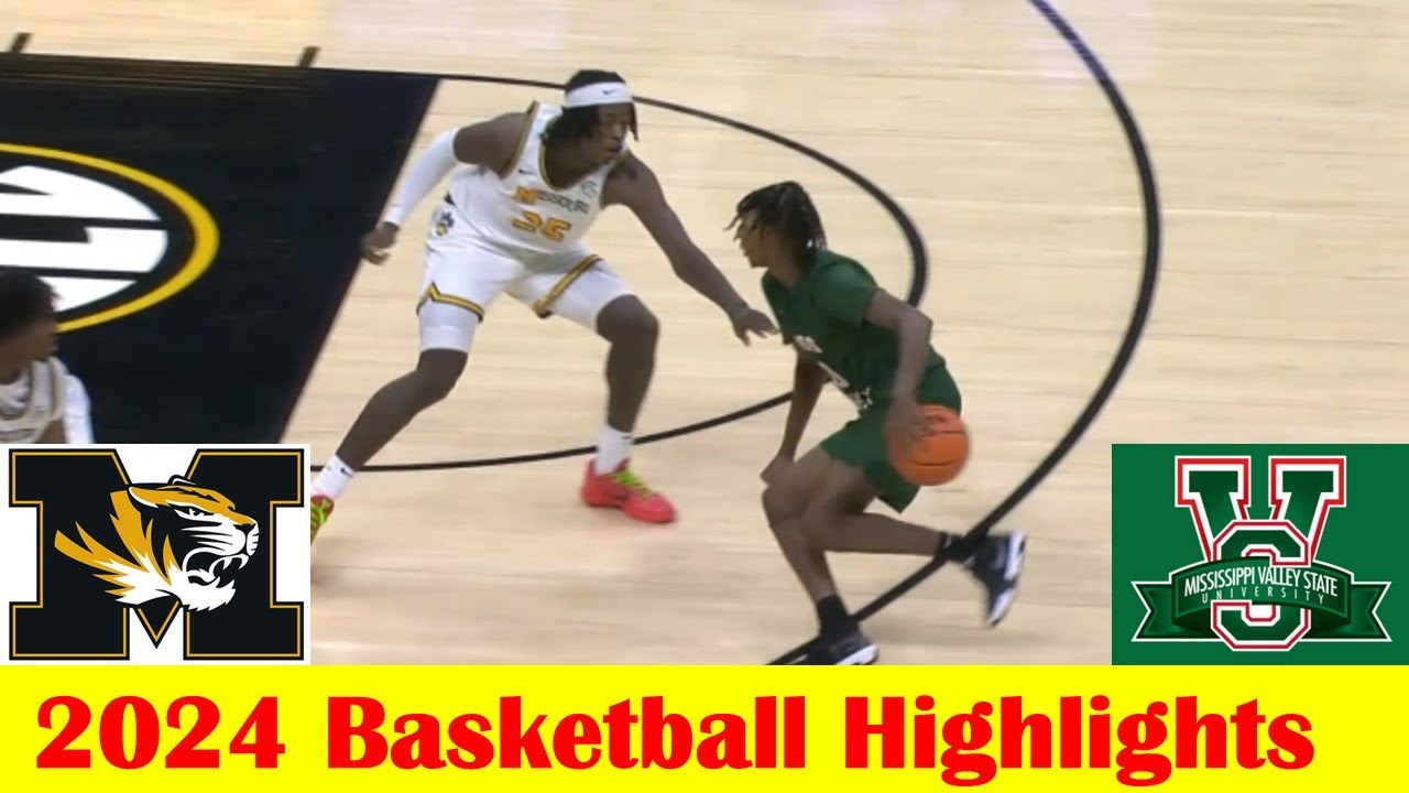 Mississippi State Valley vs Missouri Basketball Game Highlights 11 14 2024