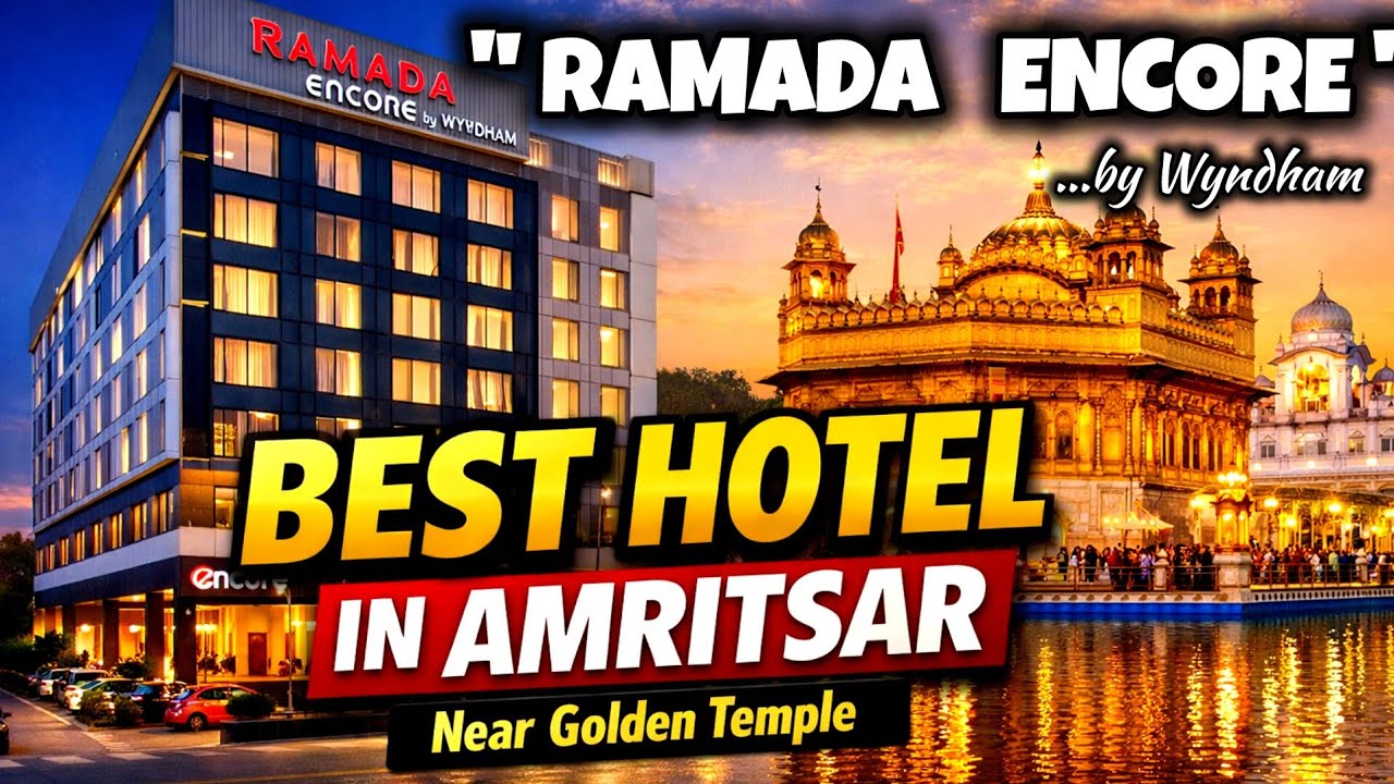 Best Hotel in Amritsar Near Golden Temple| Ramada Encore by Wyndham Review + Breakfast Buffet#travel
