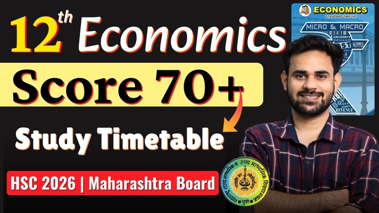 How to Score 70+ in Economics & Accounts | HSC 2026 Study Timetable | Maharashtra Board