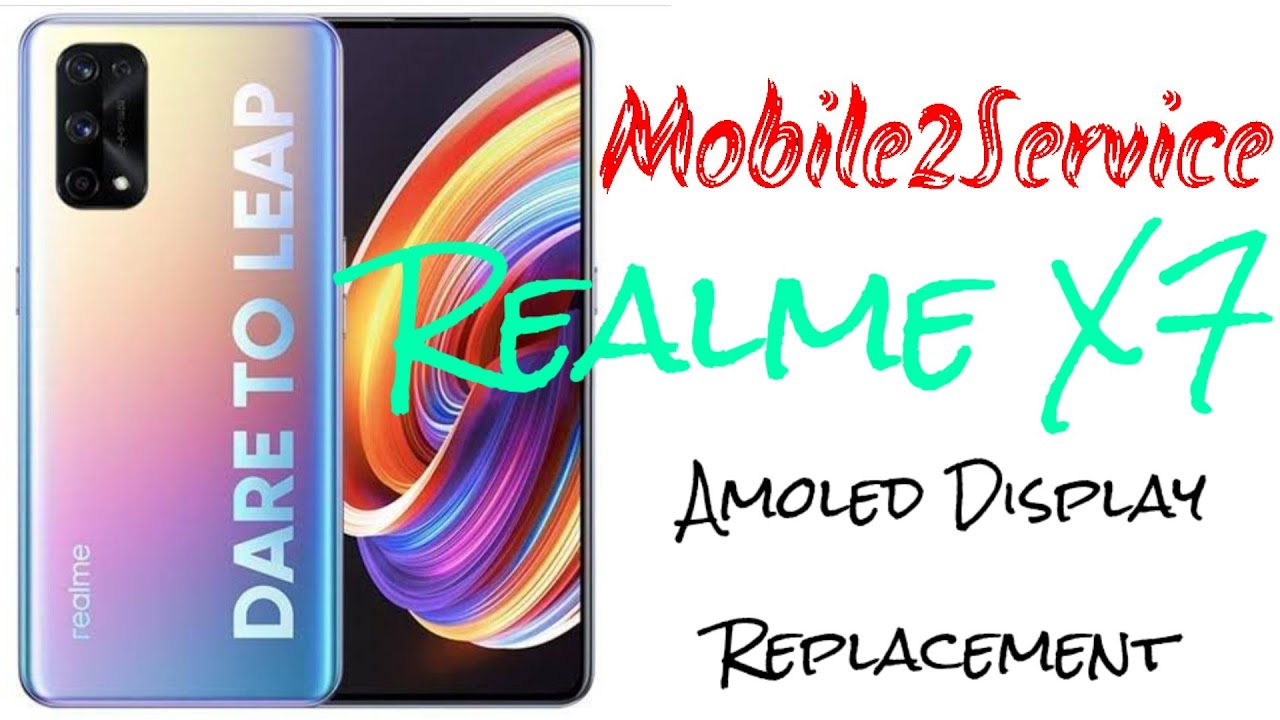 Realme X7-5G RMX-3092 Broken Display Replacement Amoled Folder #mobile2service#Realmex7#restore#fix