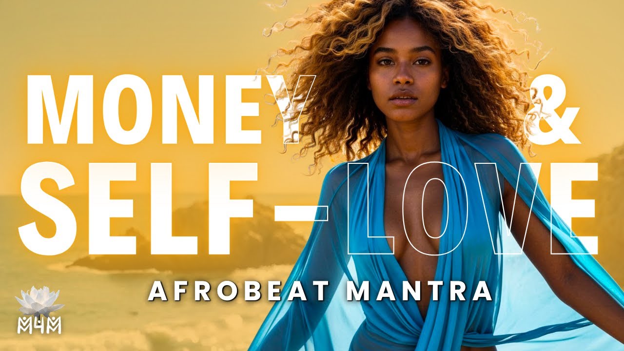 YOU Deserve It All ✨ Afrobeat Mantra 4 Money, Self Love & Abundance