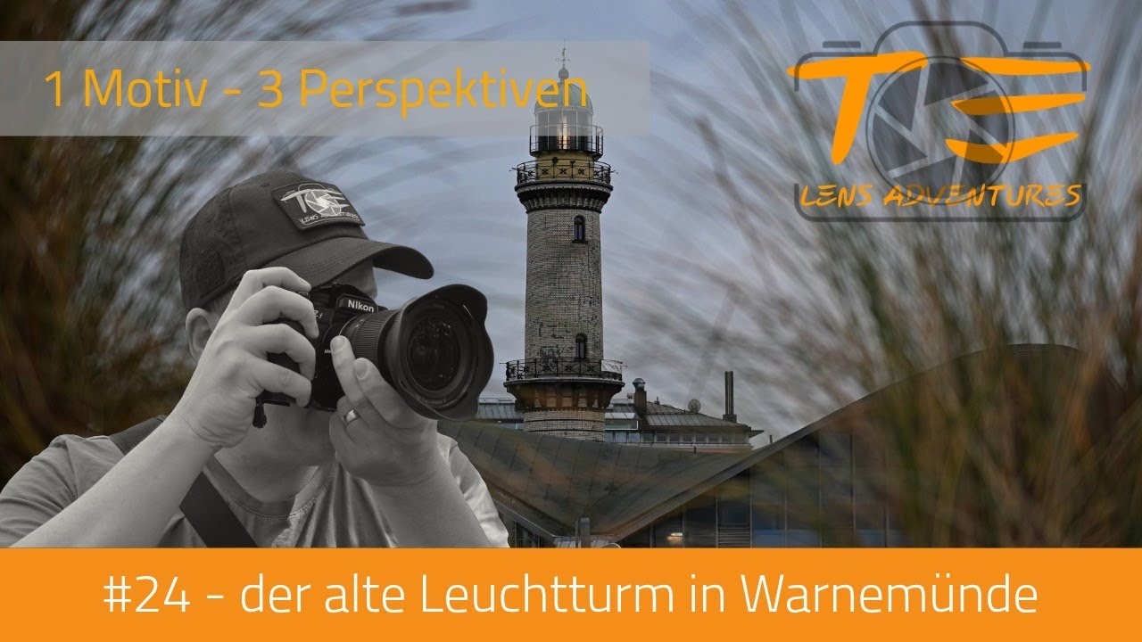 #24 Leuchtturm Warnemünde - 1 Motiv, 3 Perspektiven