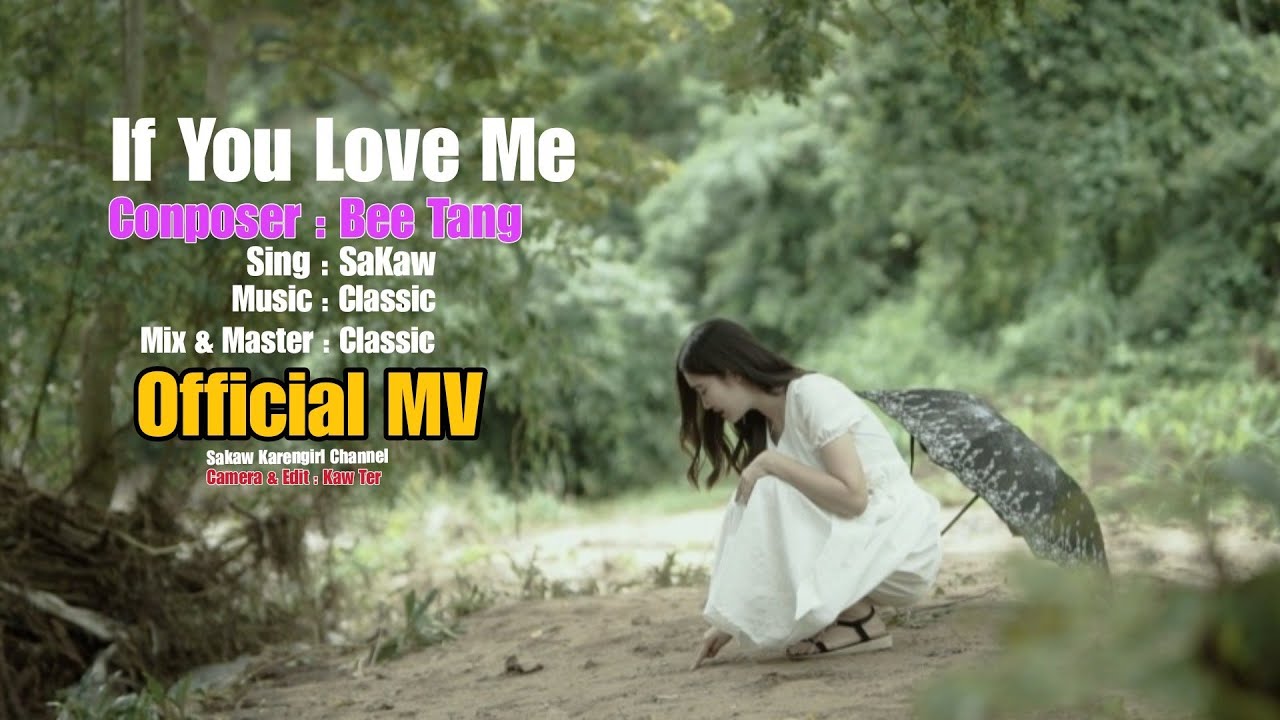Sakaw - If You Love Me (Official Music Video)