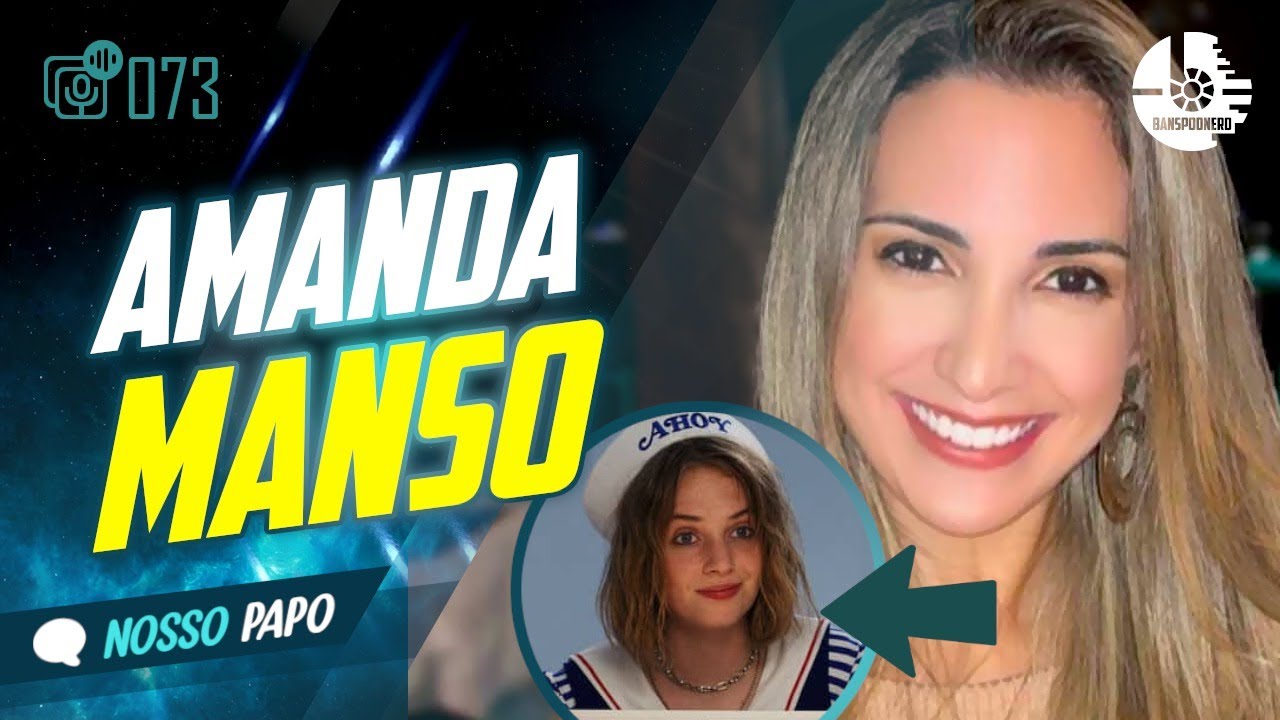 Como foi dublar a ROBIN? Os Segredos de Stranger Things com Amanda Manso - Nosso Papo #73