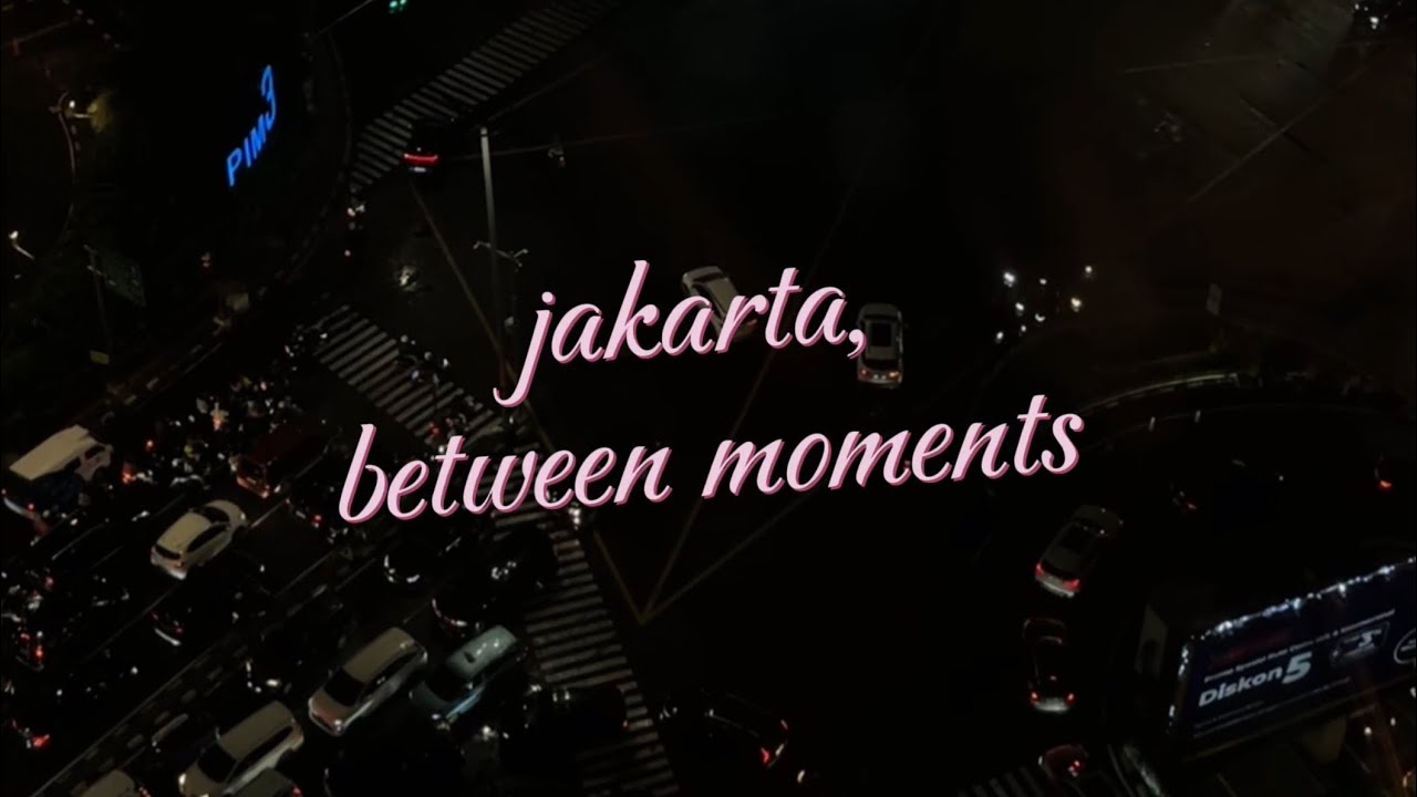 slow days in jakarta | travel archives ep2