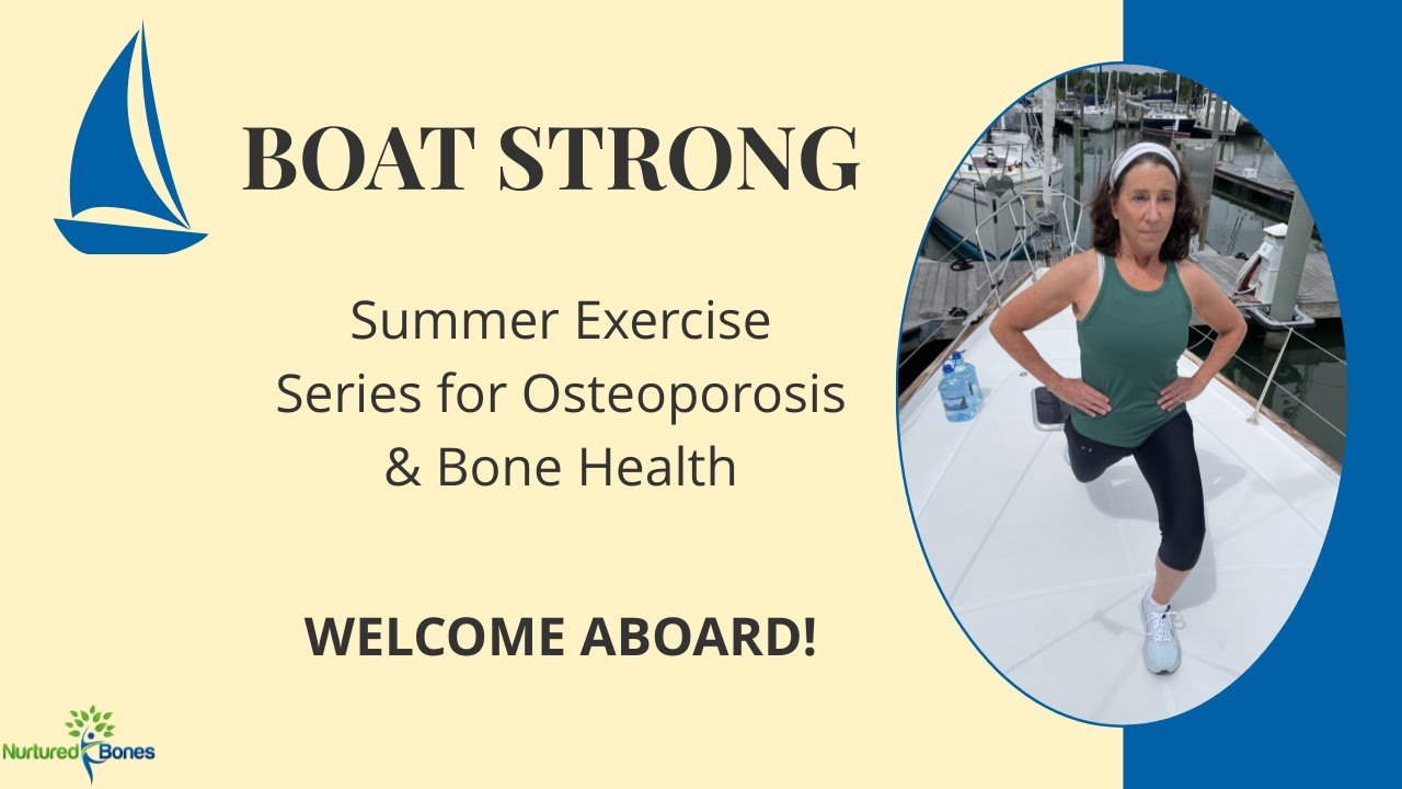 Boat Strong: Weekly Bone-Strengthening Exercises for Women with Osteoporosis