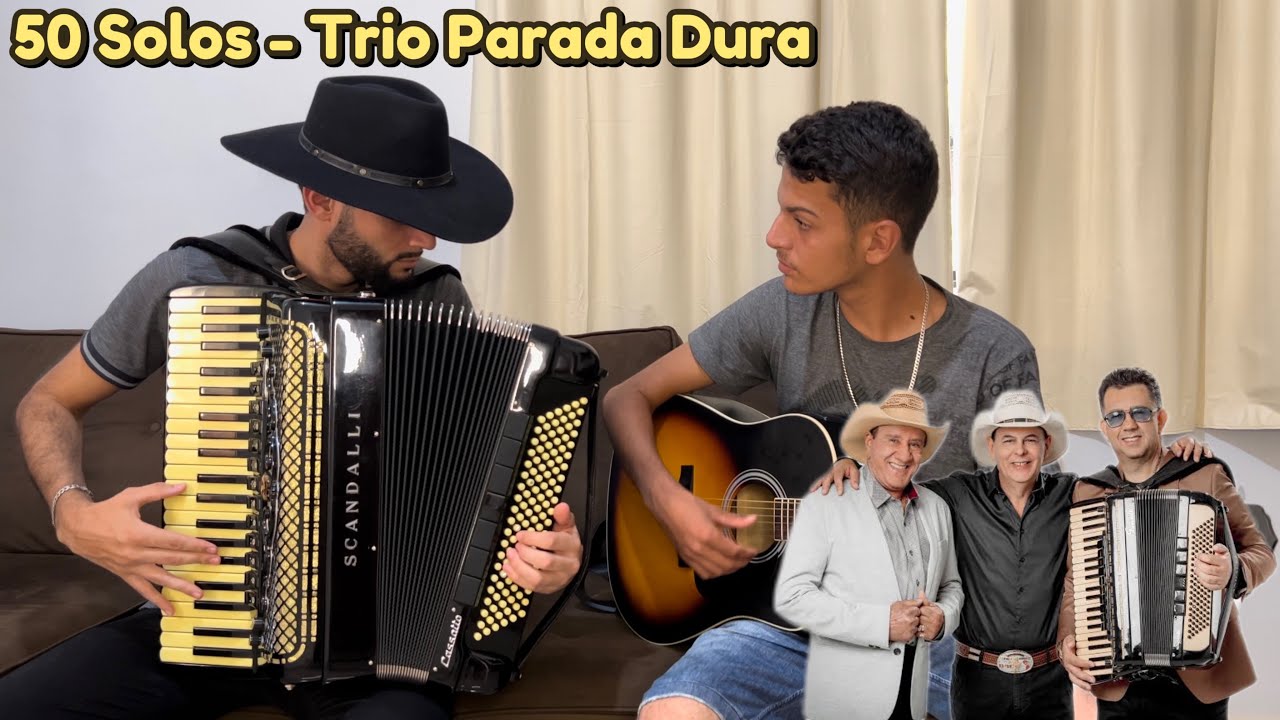 50 Solos do Trio Parada Dura na Sanfona