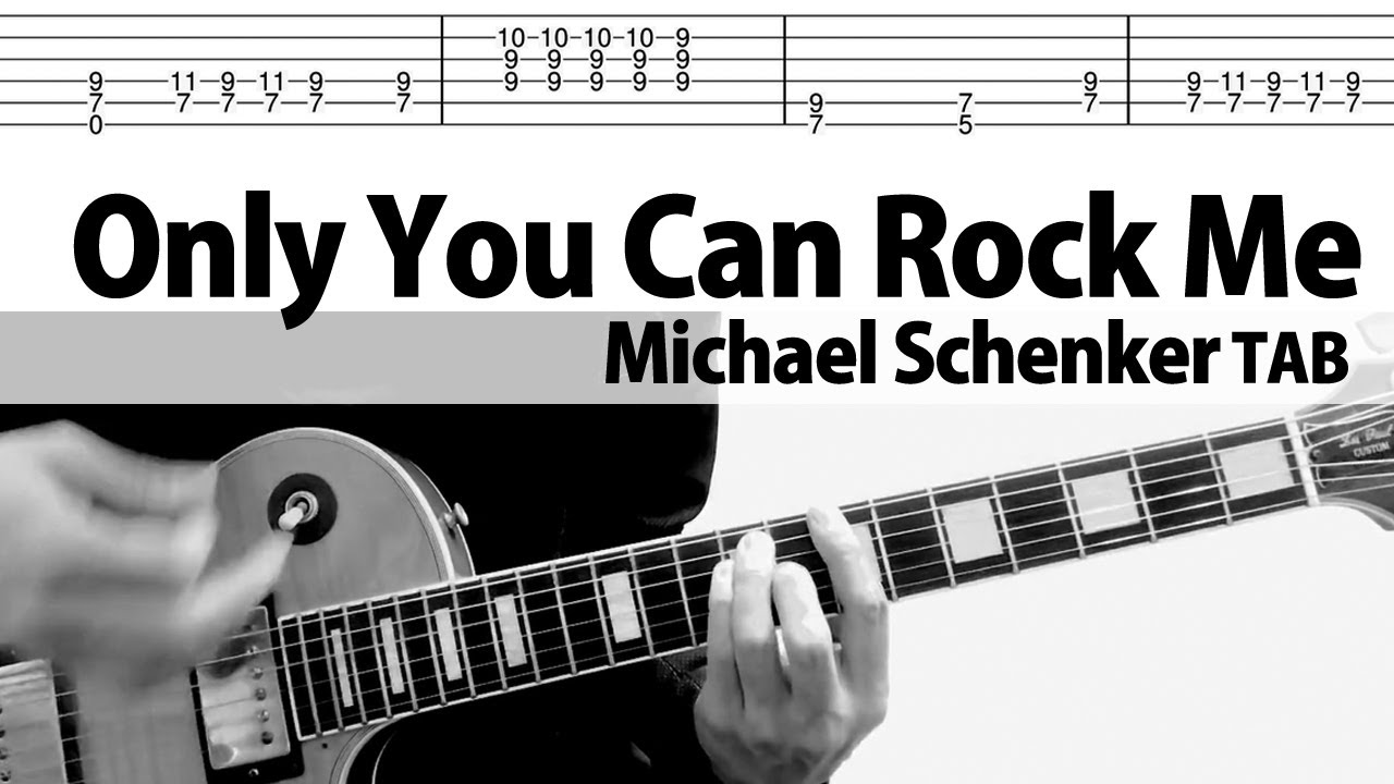 【TAB】Only You Can Rock Me - Michael Schenker Guitar Cover w/Lyrics