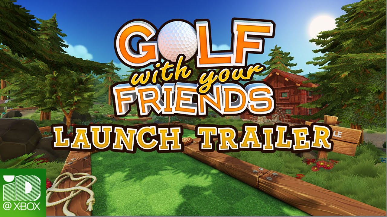 Golf with Your Friends Launch Trailer