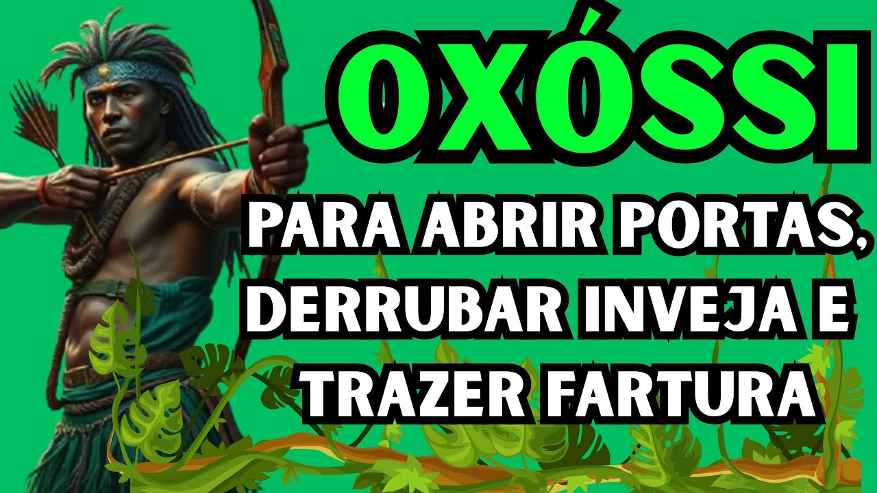 5 Rezas Bravas de Oxóssi Para Abrir Portas, Derrubar Inveja e Trazer Fartura