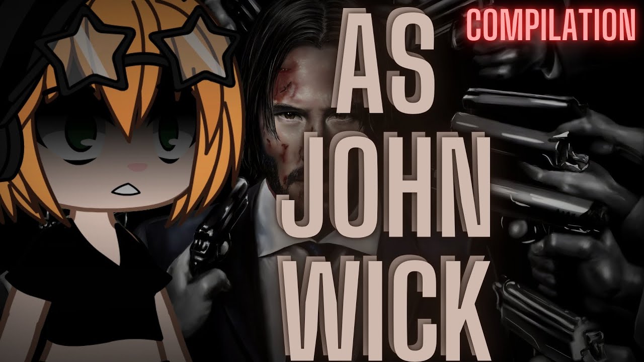 [NTR] Kokujin No Tenkousei React To Hiroki AS John Wick (AS) (Compilation) II Gacha React II