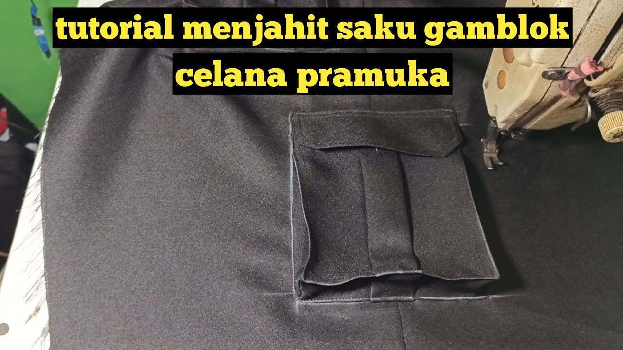 menjahit saku gamblok celana pramuka (saku kempol)