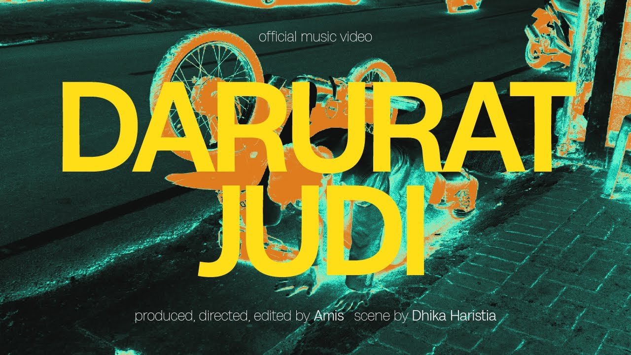 AMIS - Darurat Judi (Official Music Video)