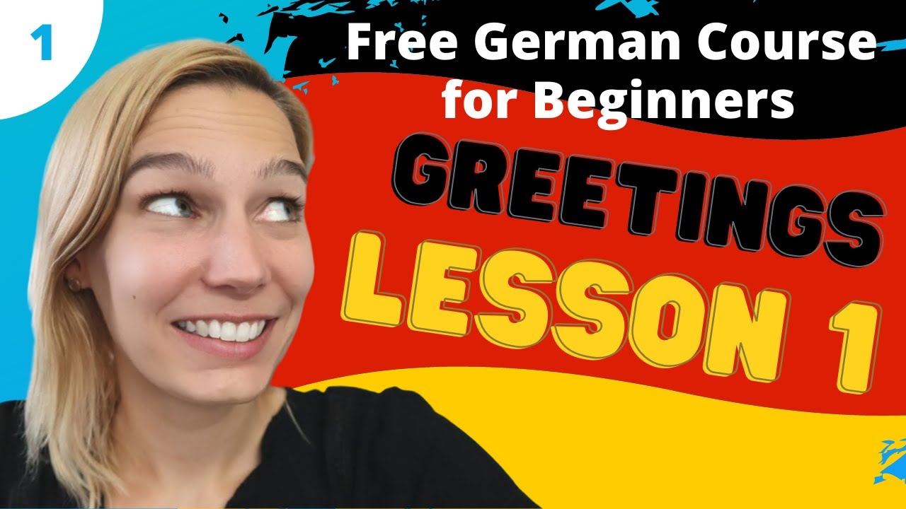 Lesson 1: Greetings in German | Complete German Course for Beginners