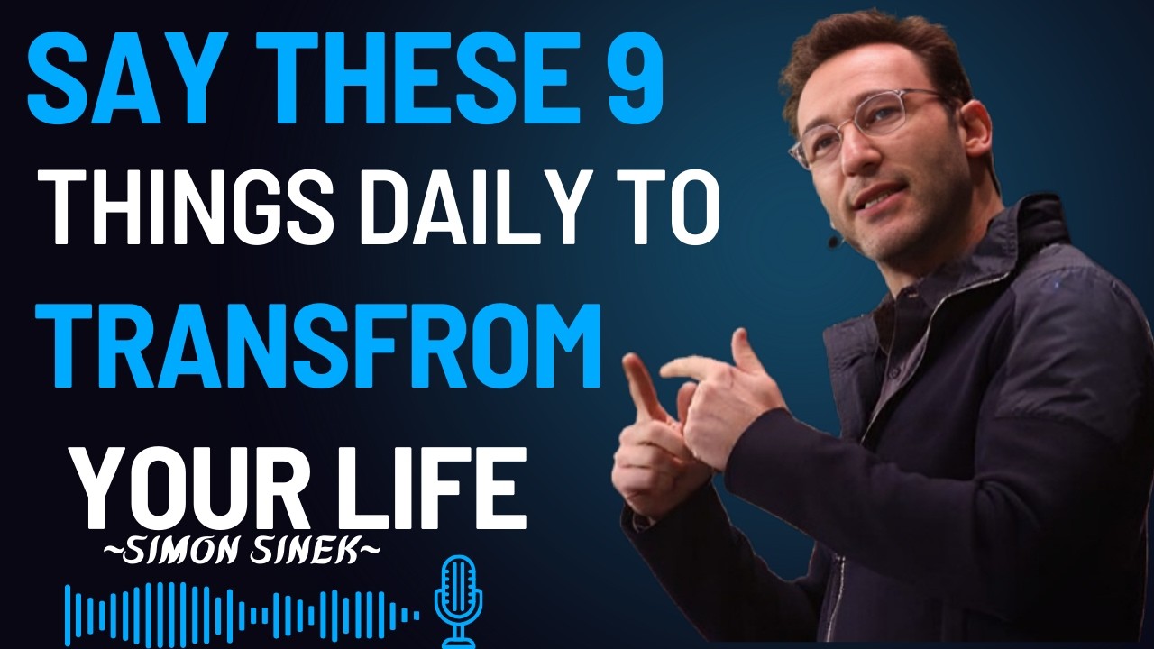 Self-Talk Habits That Build Confidence and Success / Simon Sinek Motivation