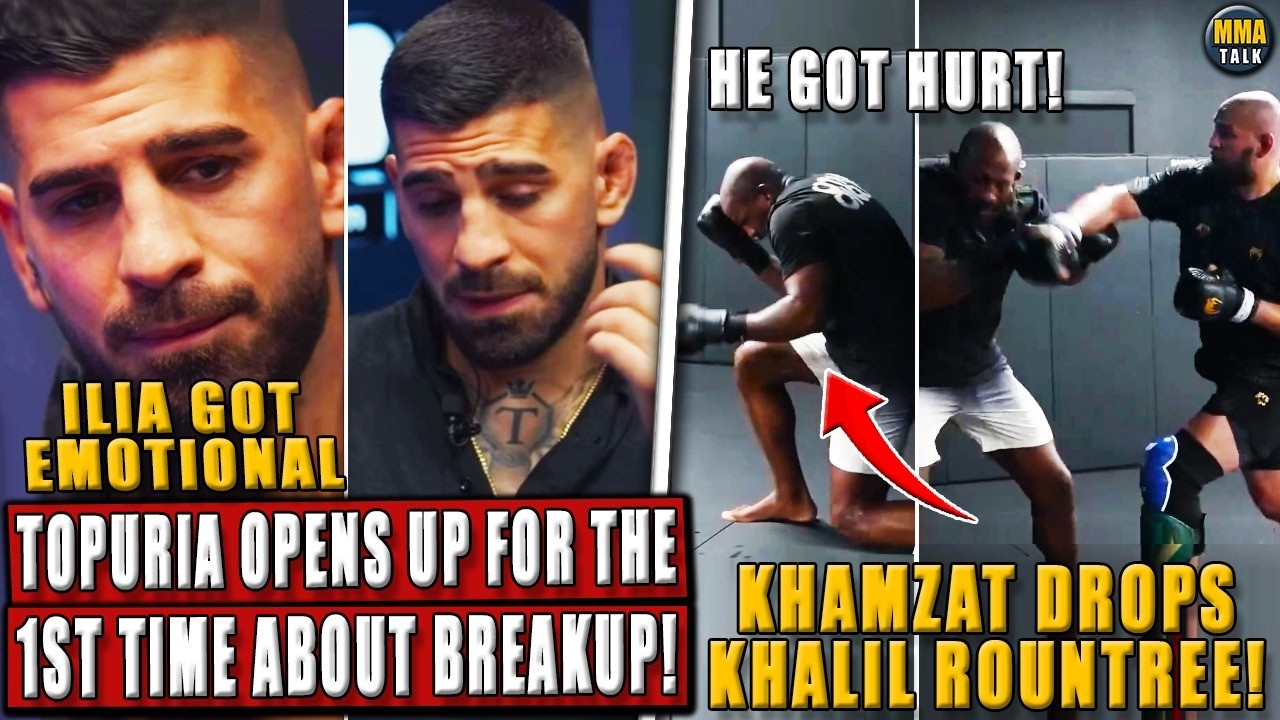 Ilia Topuria OPENS UP & GETS EMOTIONAL about his BREAKUP! Khamzat DROPS Khalil! Arman vs Dilon SET!