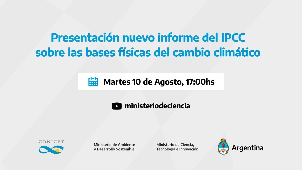 Presentación nuevo informe del IPCC sobre las bases físicas del cambio climático