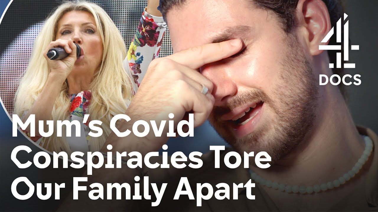 My Mum Is Obsessed With Covid Anti-Vaxx Conspiracy Theories | Extreme Families | Channel 4