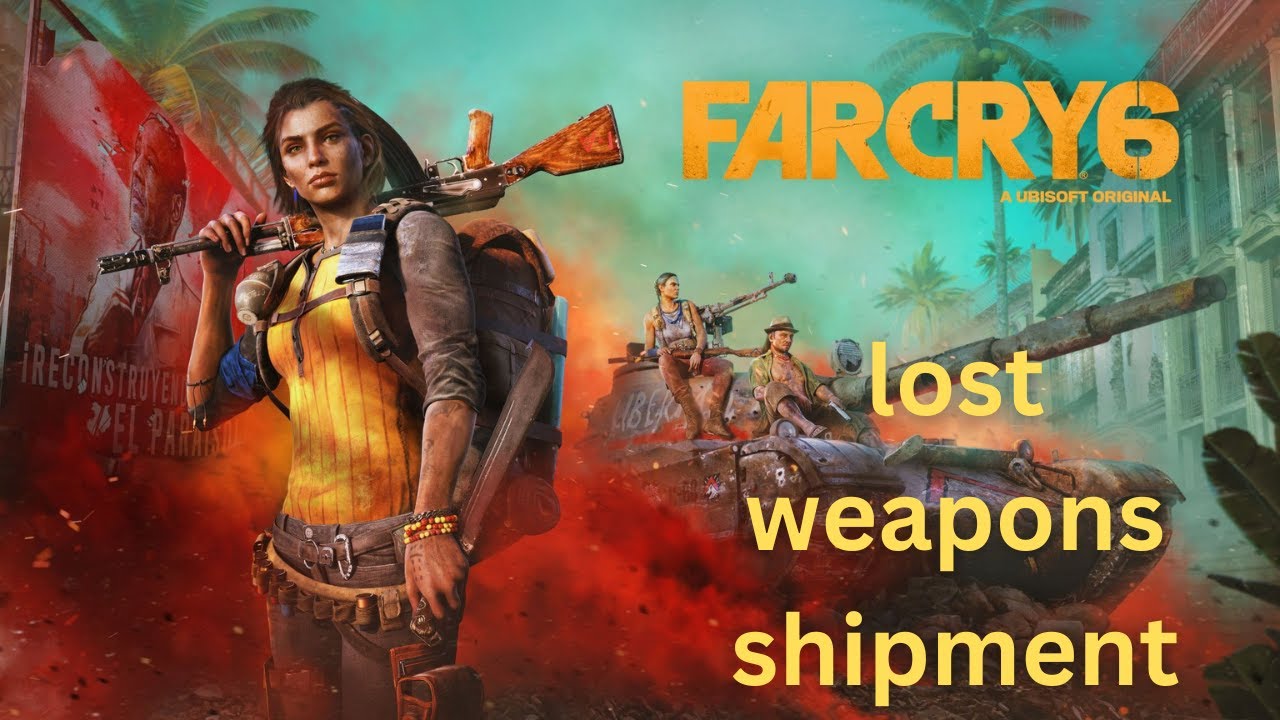 Far Cry 6 Find the Lost weapons shipment