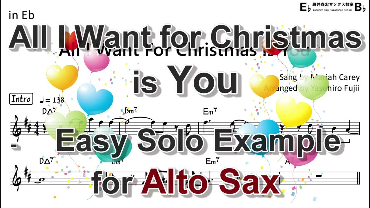 All I Want For Christmas Is You (Bossa Nova Style) - Easy Solo Example for Alto Sax
