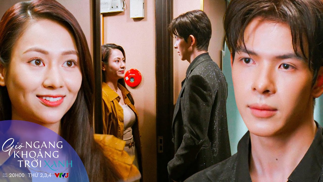 GIÓ NGANG KHOẢNG TRỜI XANH TẬP 22 | Ngân nhẹ nhàng từ chối tình cảm của thiếu gia | VFC OFFICIAL