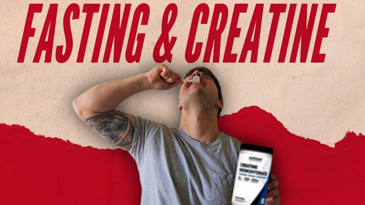Should You Take Creatine While Fasting The Truth