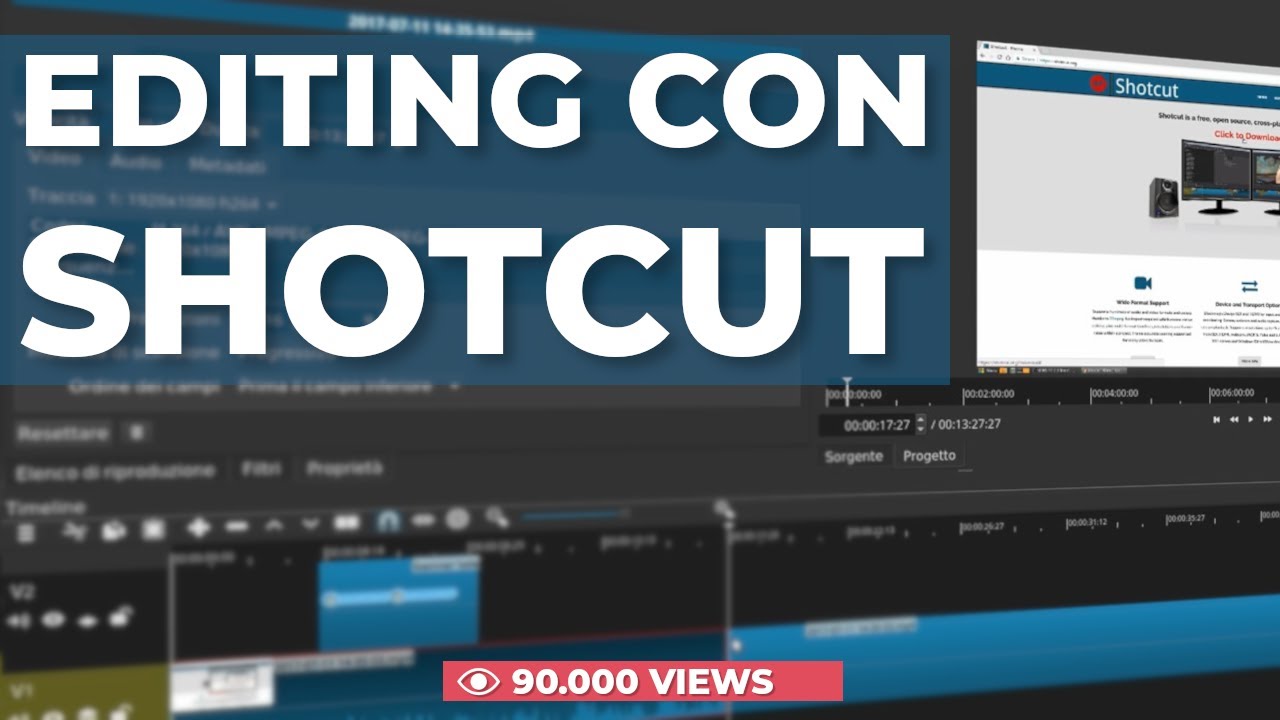 Editiamo un video con Shotcut [Tutorial Ita]