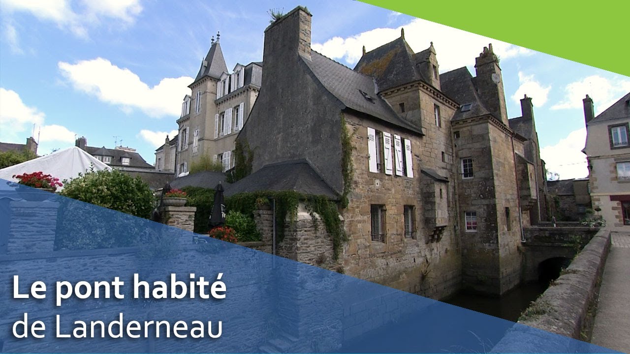 À Landerneau, découverte du pont habité.