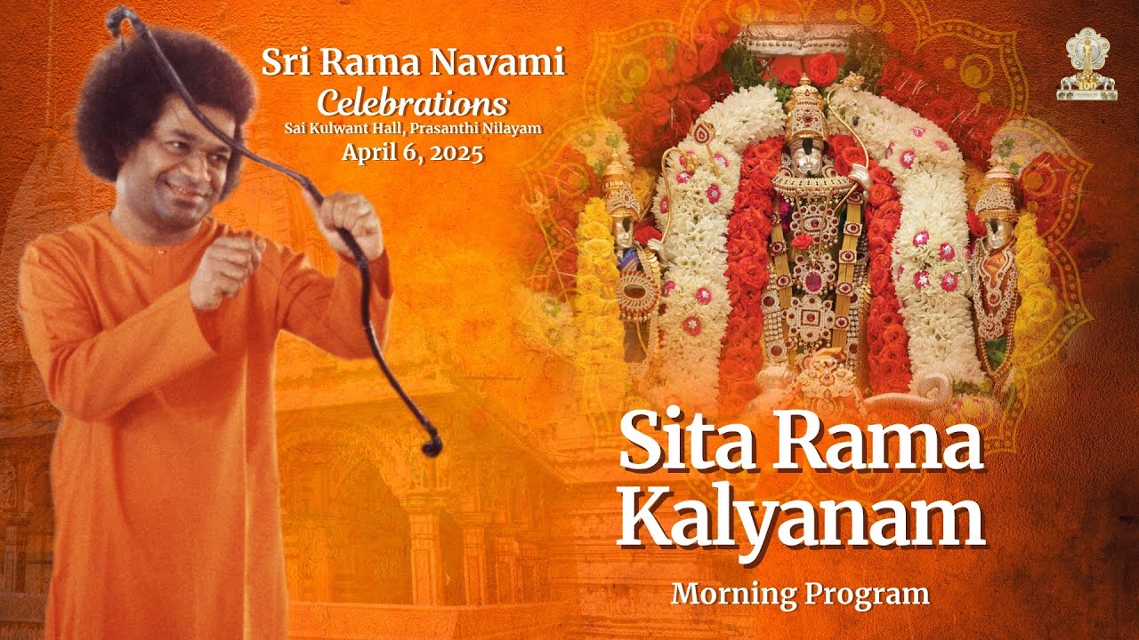 Sita Rama Kalyanam | Sri Rama Navami Celebrations|  Apr 06, 2025 | Morning | Prasanthi Nilayam