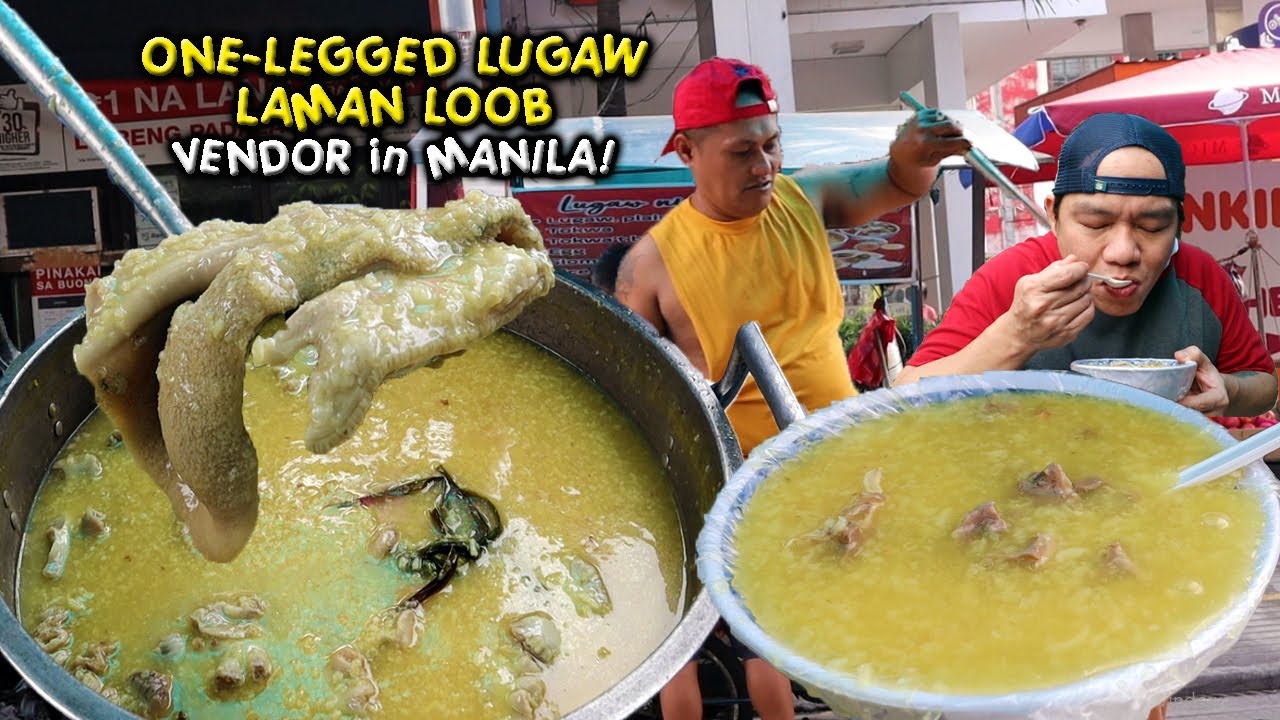 THE ONE-LEGGED LUGAW VENDOR | MASARAP NA LAMAN LOOB LUGAW | LUGAW LAMAN LOOB NI ARADO | KUYA DEX