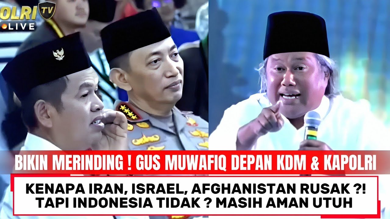 Dalem Banget Gus Muwafiq Depan KDM & KAPOLRI ! Ceramah Soal Negara, Singgung Iran Israel Afghanistan
