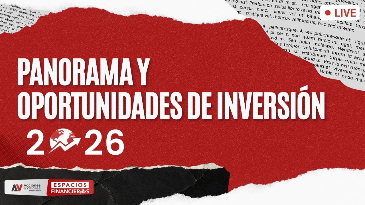 #Colombia - Panorama y oportunidades de inversión 2026