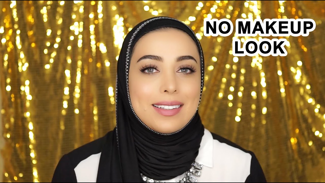 No makeup look tutorial لوك نو ميكب سريع