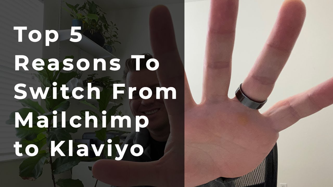 Top 5 Reasons To Switch From Mailchimp To Klaviyo