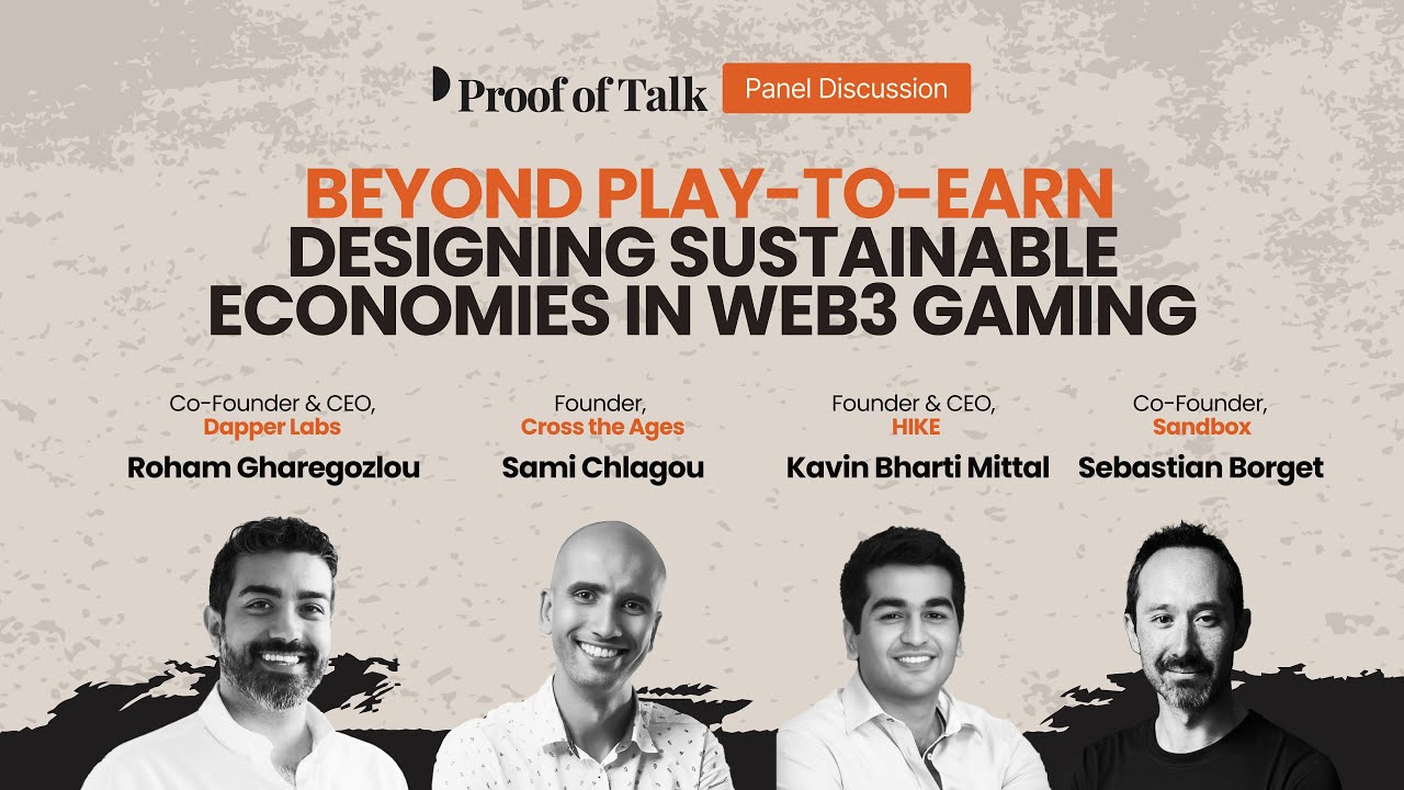 Beyond Play to Earn: Designing Sustainable Economies in Web3 Gaming | Proof of Talk 2025