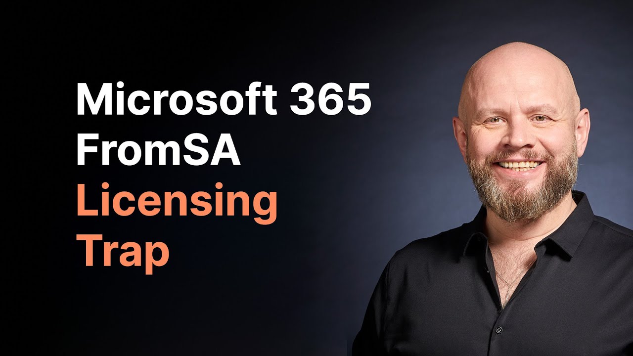 Microsoft 365 From SA licensing trap